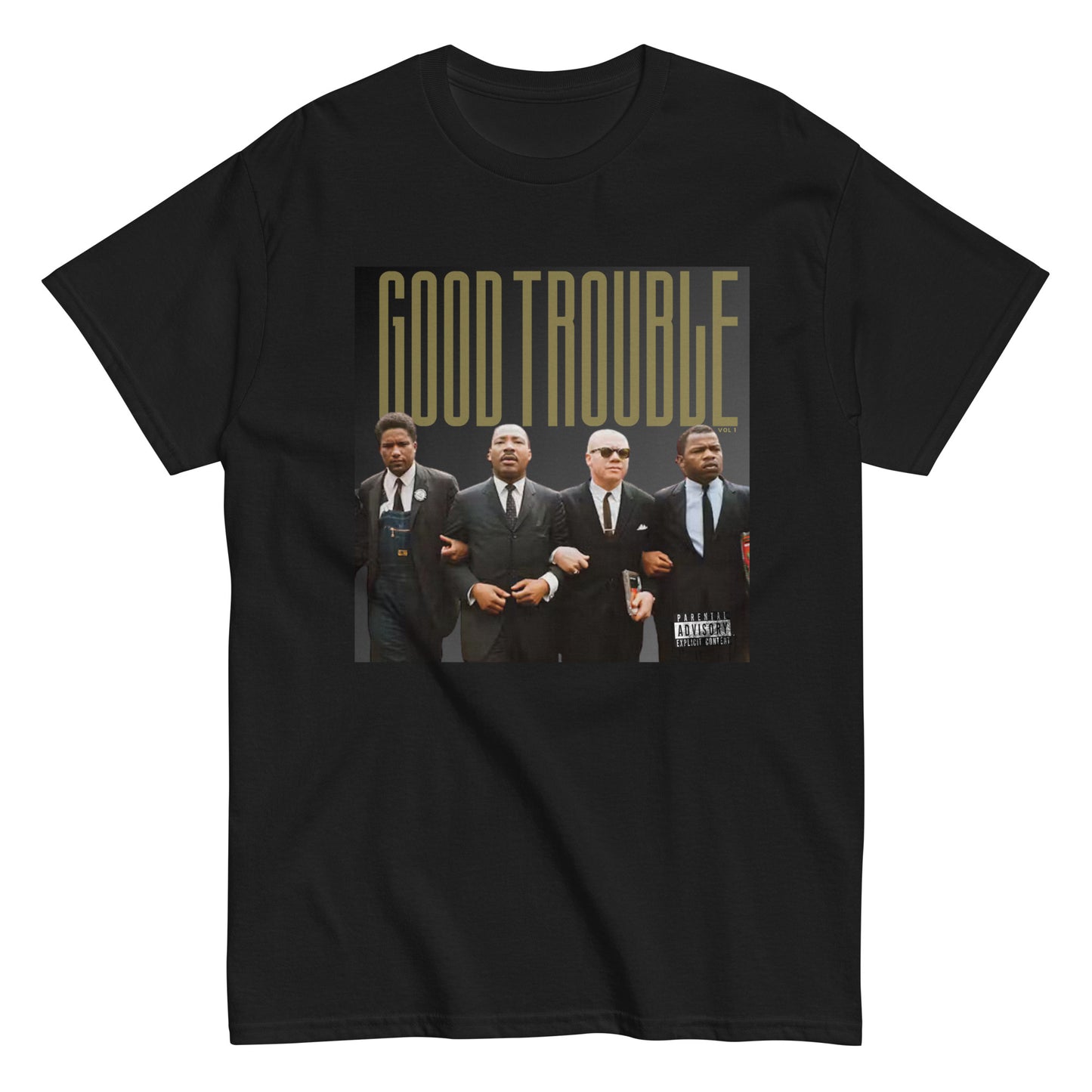 GOOD TROUBLE (T SHIRT)